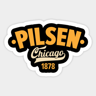 Pilsen Chicago Logo - Where Art Meets Neighborhood Sticker